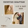 Animation Sculpteur